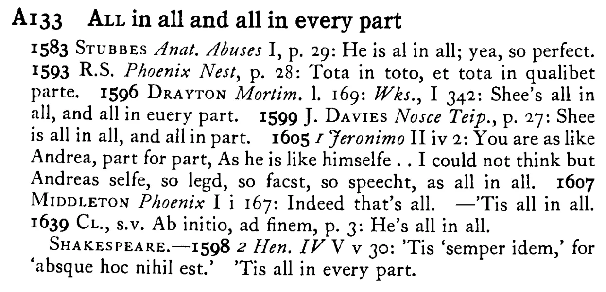 ALL in all and all in every part - a scanned entry from Tilley's 1950 Dictionary of Proverbs.
