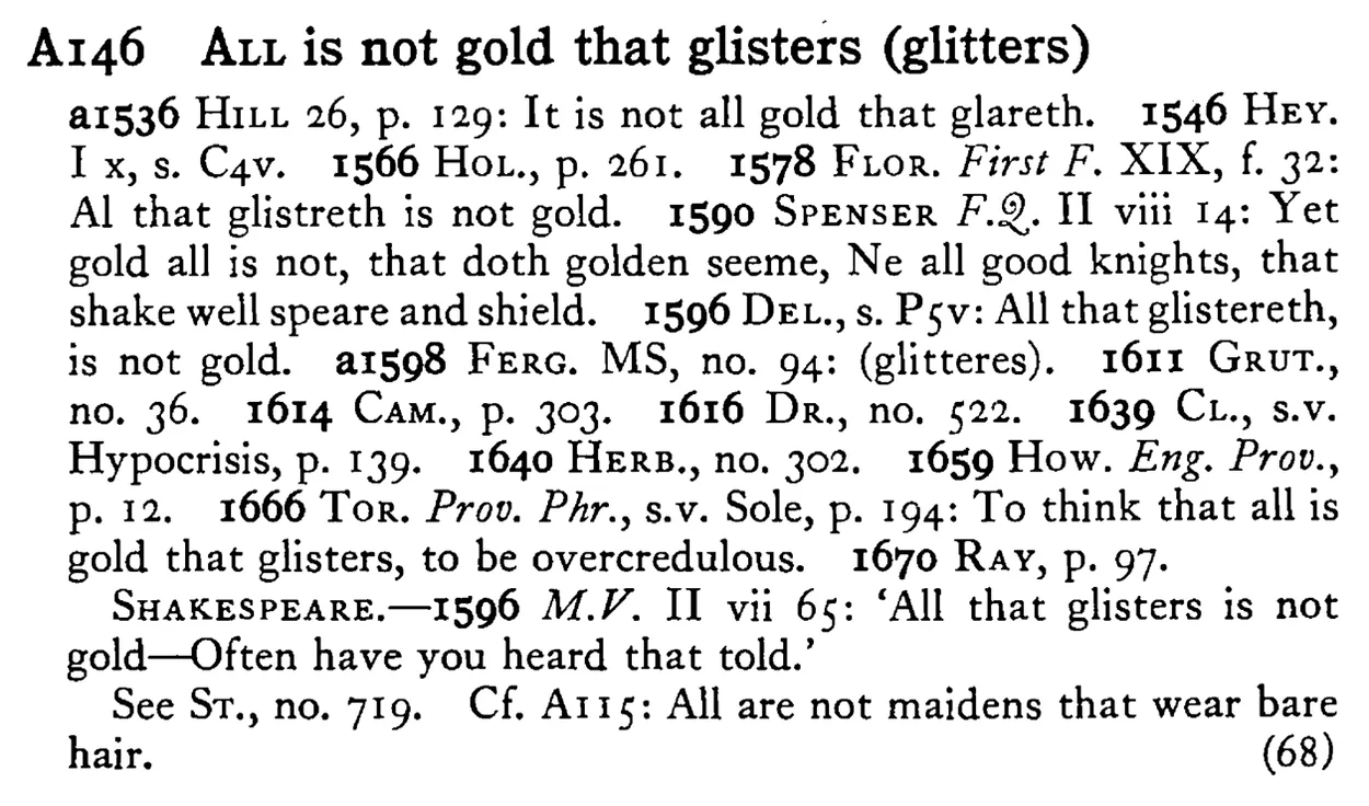 ALL is not gold that glisters (glitters) - a scanned entry from Tilley's 1950 Dictionary of Proverbs.