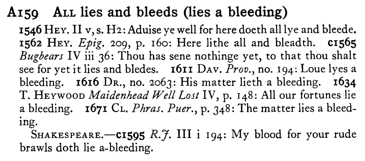 ALL lies and bleeds (lies a bleeding) - a scanned entry from Tilley's 1950 Dictionary of Proverbs.