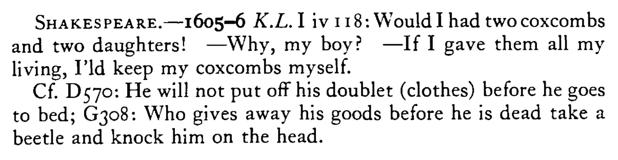 He that gives ALL before he dies provides to suffer (is a fool) - a scanned entry from Tilley's 1950 Dictionary of Proverbs. (continuation)