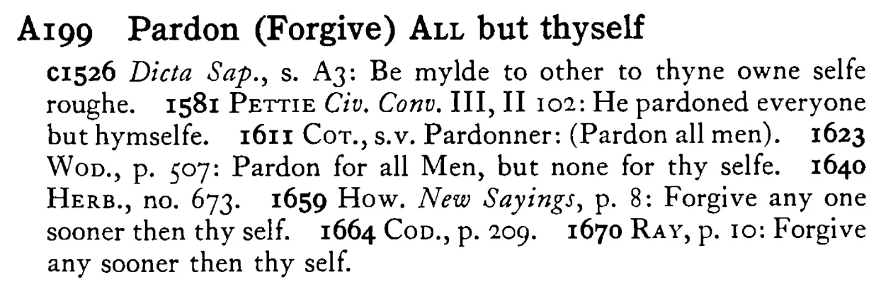 Pardon (Forgive) ALL but thyself - a scanned entry from Tilley's 1950 Dictionary of Proverbs.