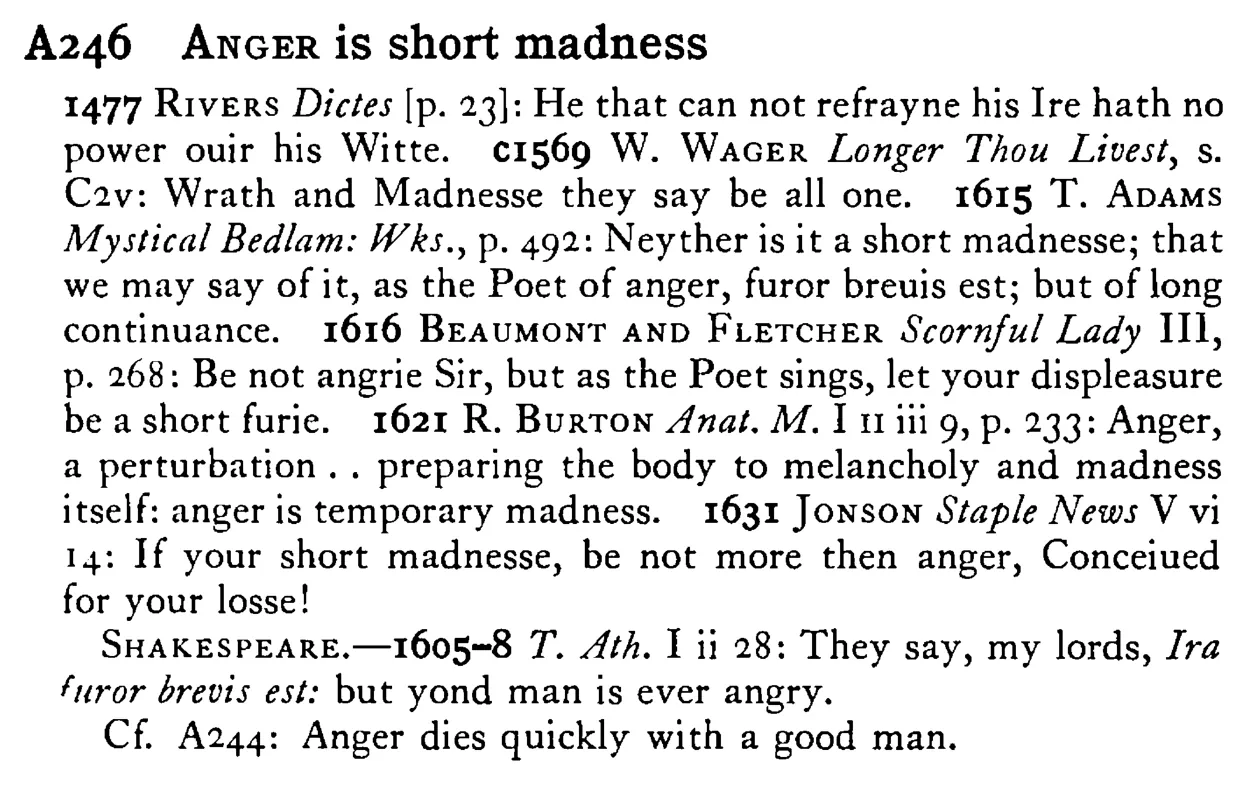 ANGER is short madness - a scanned entry from Tilley's 1950 Dictionary of Proverbs.