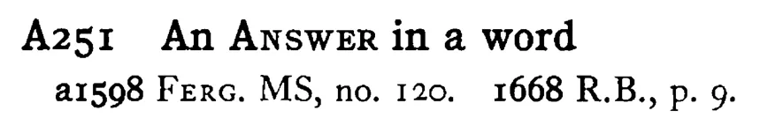 An ANSWER in a word - a scanned entry from Tilley's 1950 Dictionary of Proverbs.
