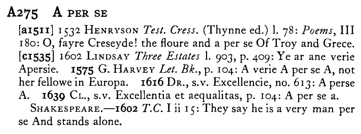 A PER SE - a scanned entry from Tilley's 1950 Dictionary of Proverbs.