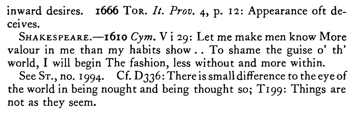 APPEARANCES are deceitful - a scanned entry from Tilley's 1950 Dictionary of Proverbs. (continuation)