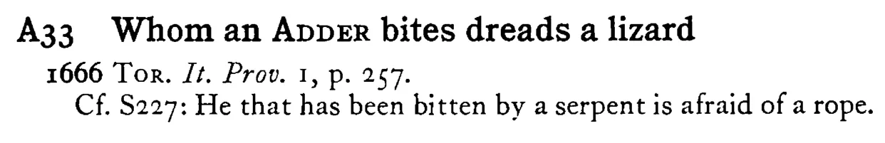 Whom an ADDER bites dreads a lizard - a scanned entry from Tilley's 1950 Dictionary of Proverbs.