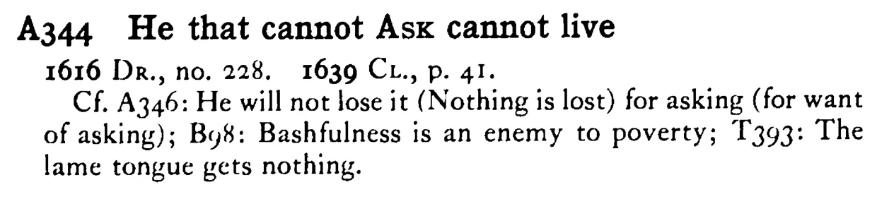 He that cannot ASK cannot live - a scanned entry from Tilley's 1950 Dictionary of Proverbs.