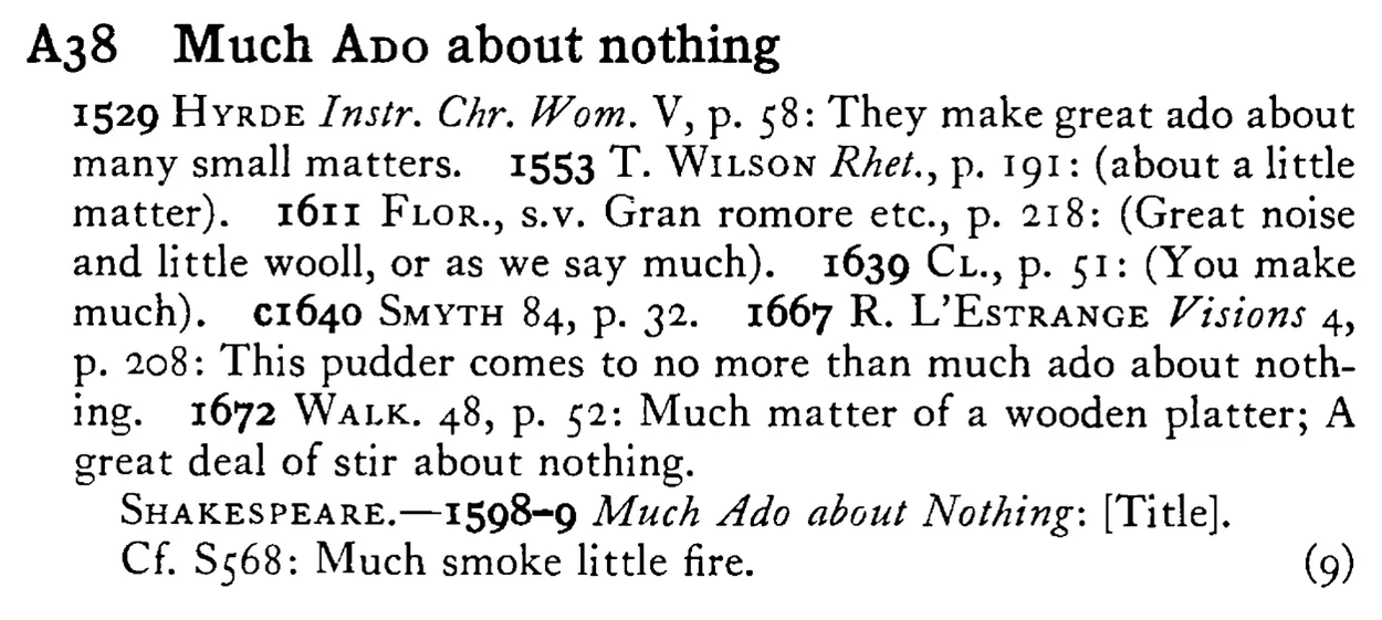 Much ADO about nothing - a scanned entry from Tilley's 1950 Dictionary of Proverbs.