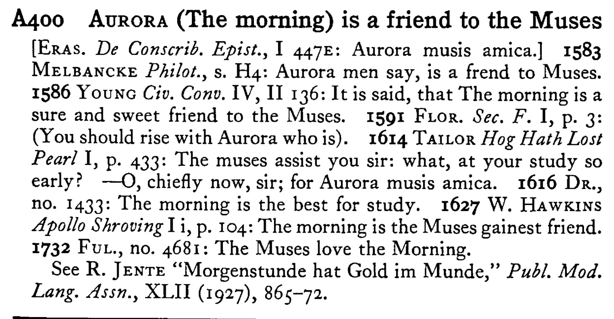 AURORA (The morning) is a friend to the Muses - a scanned entry from Tilley's 1950 Dictionary of Proverbs.