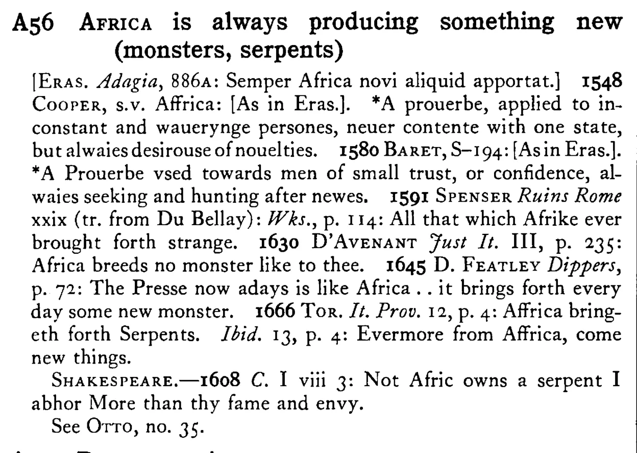 AFRICA is always producing something new (monsters, serpents) - a scanned entry from Tilley's 1950 Dictionary of Proverbs.