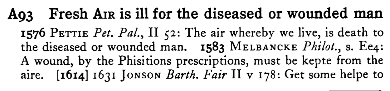 Fresh AIR is ill for the diseased or wounded man - a scanned entry from Tilley's 1950 Dictionary of Proverbs.