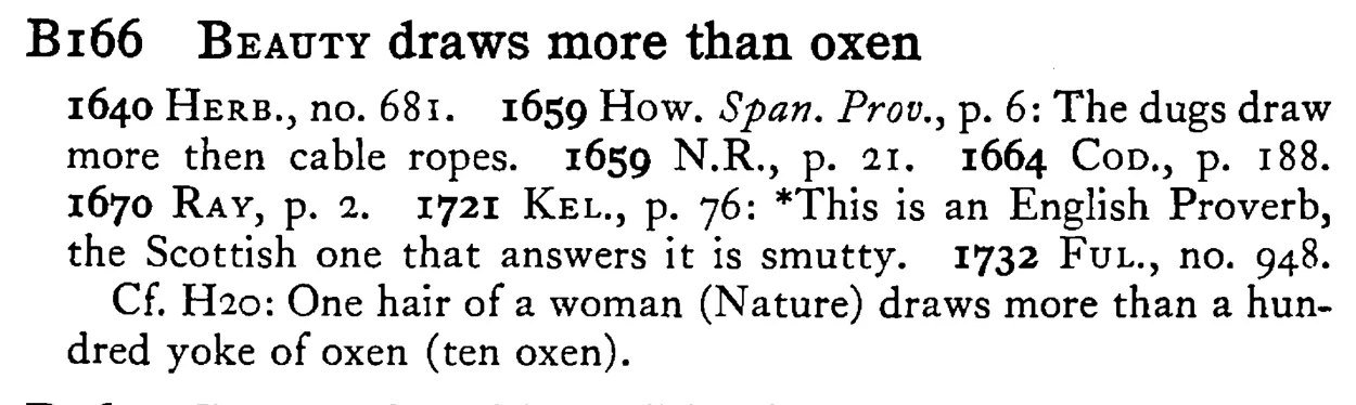 BEAUTY draws more than oxen - a scanned entry from Tilley's 1950 Dictionary of Proverbs.