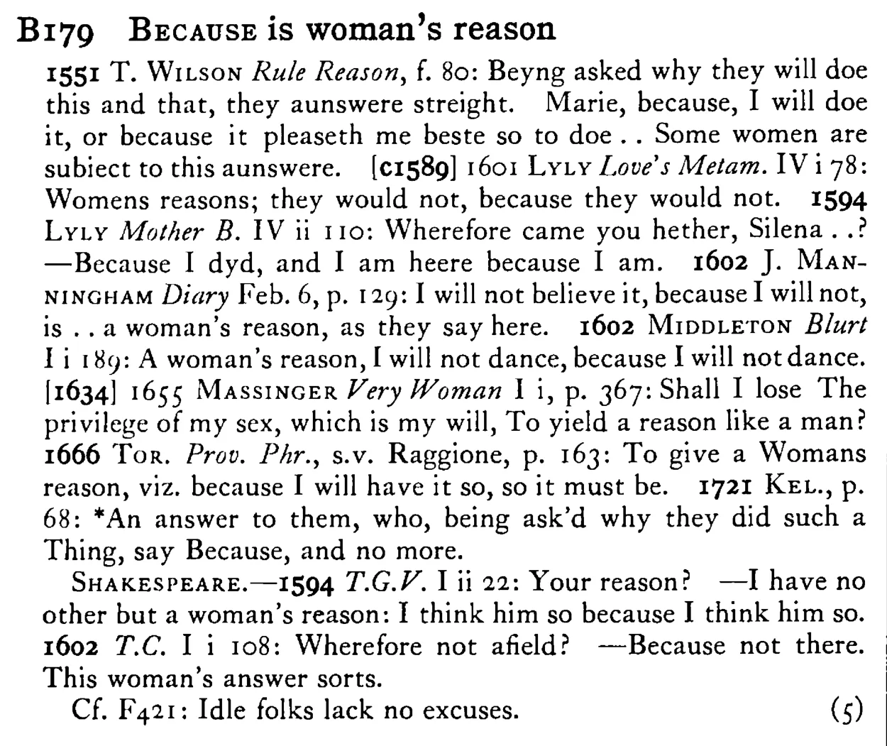 BECAUSE is woman's reason - a scanned entry from Tilley's 1950 Dictionary of Proverbs.