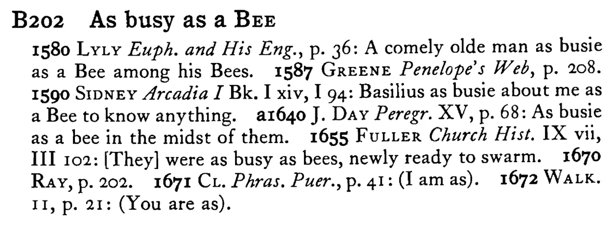 As busy as a BEE - a scanned entry from Tilley's 1950 Dictionary of Proverbs.