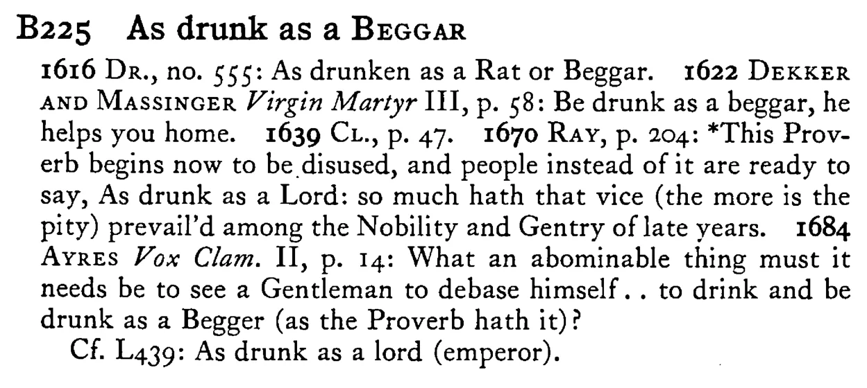 As drunk as a BEGGAR - a scanned entry from Tilley's 1950 Dictionary of Proverbs.