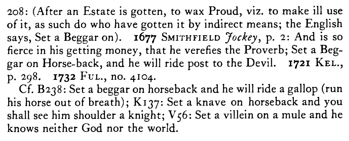 Set a BEGGAR on horseback and he will ride to the devil - a scanned entry from Tilley's 1950 Dictionary of Proverbs. (continuation)