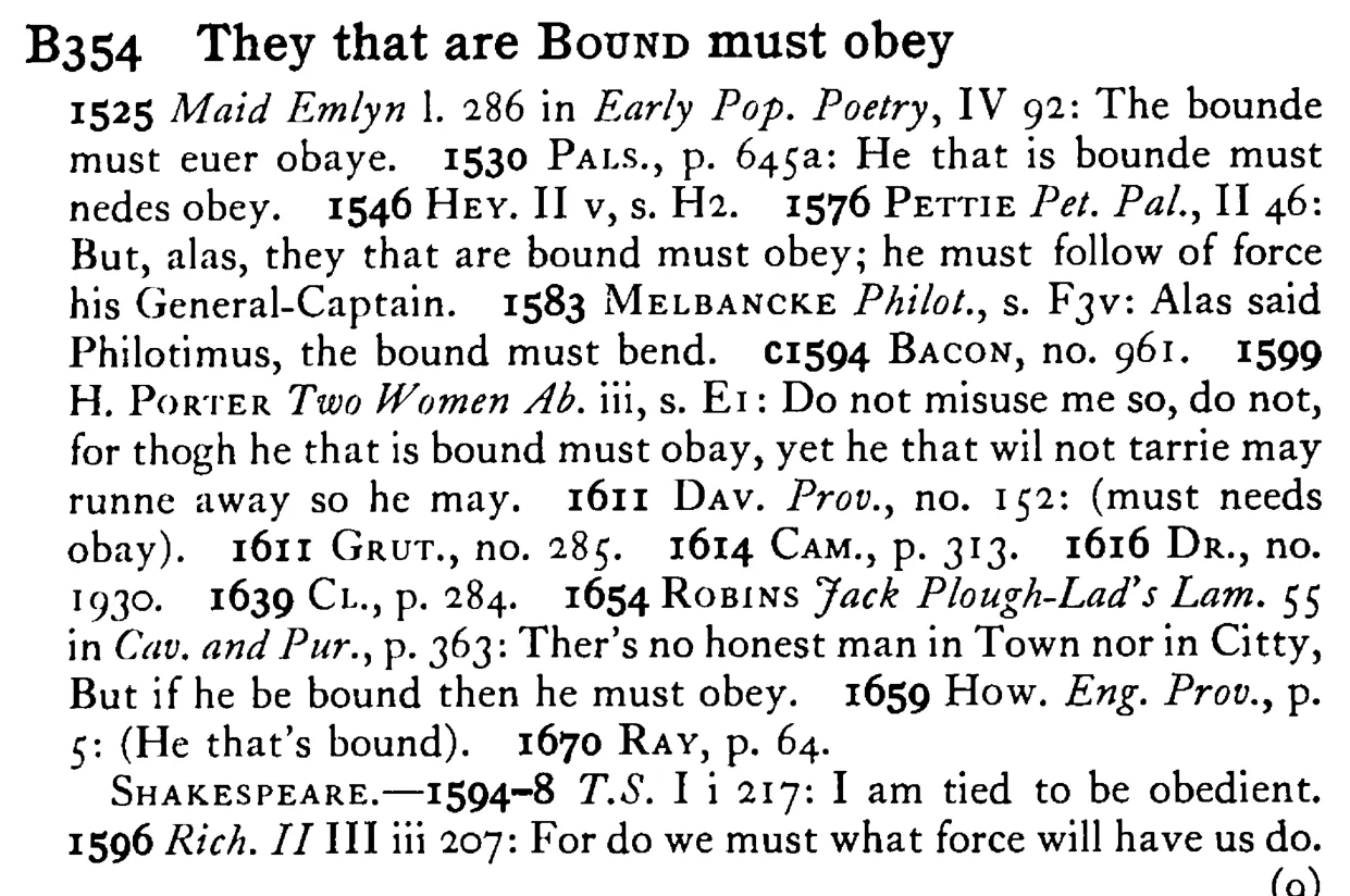 They that are BOUND must obey - a scanned entry from Tilley's 1950 Dictionary of Proverbs.