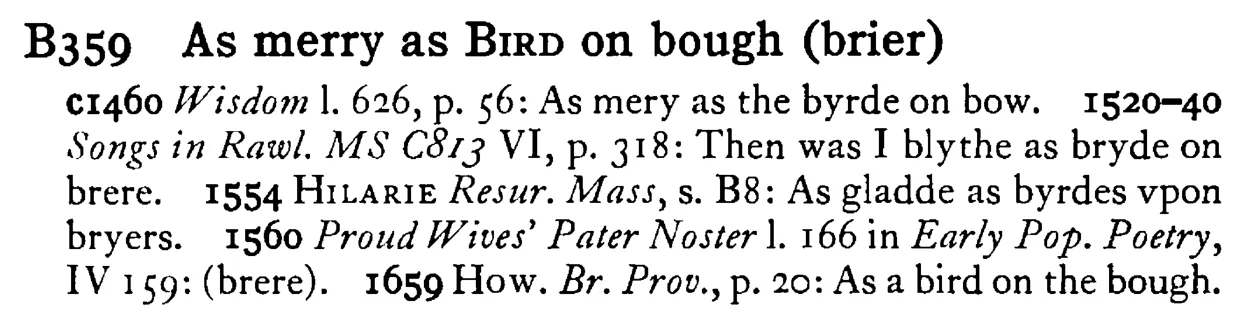 As merry as BIRD on bough (brier) - a scanned entry from Tilley's 1950 Dictionary of Proverbs.