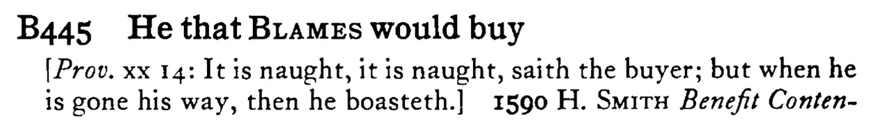 He that BLAMES would buy - a scanned entry from Tilley's 1950 Dictionary of Proverbs.