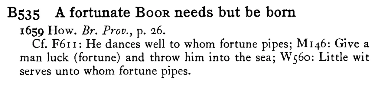 A fortunate BOOR needs but be born - a scanned entry from Tilley's 1950 Dictionary of Proverbs.