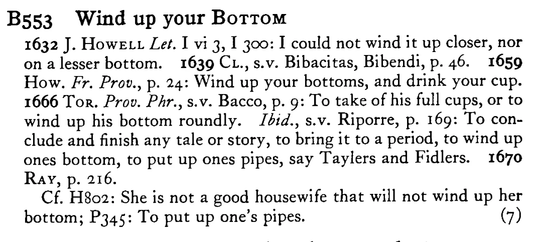 Wind up your BOTTOM - a scanned entry from Tilley's 1950 Dictionary of Proverbs.