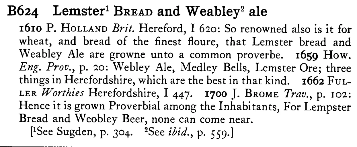 Lemster¹ BREAD and Weabley² ale - a scanned entry from Tilley's 1950 Dictionary of Proverbs.