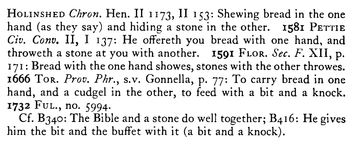 You show BREAD in one hand and a stone in the other - a scanned entry from Tilley's 1950 Dictionary of Proverbs. (continuation)
