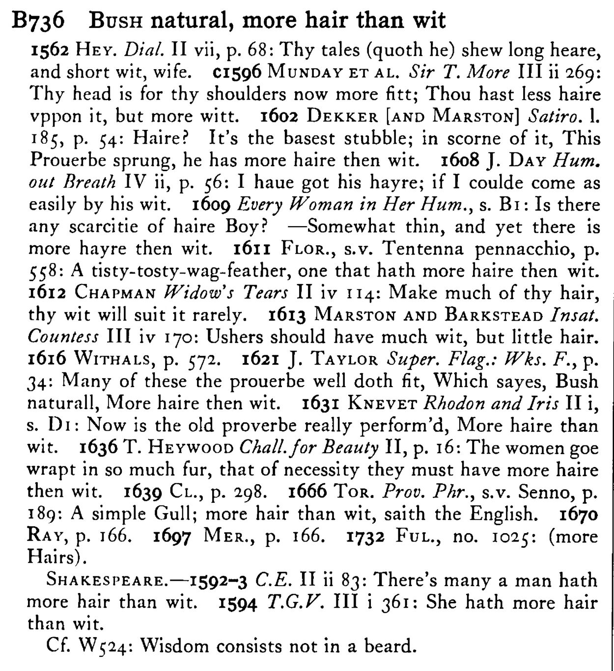 BUSH natural, more hair than wit - a scanned entry from Tilley's 1950 Dictionary of Proverbs.