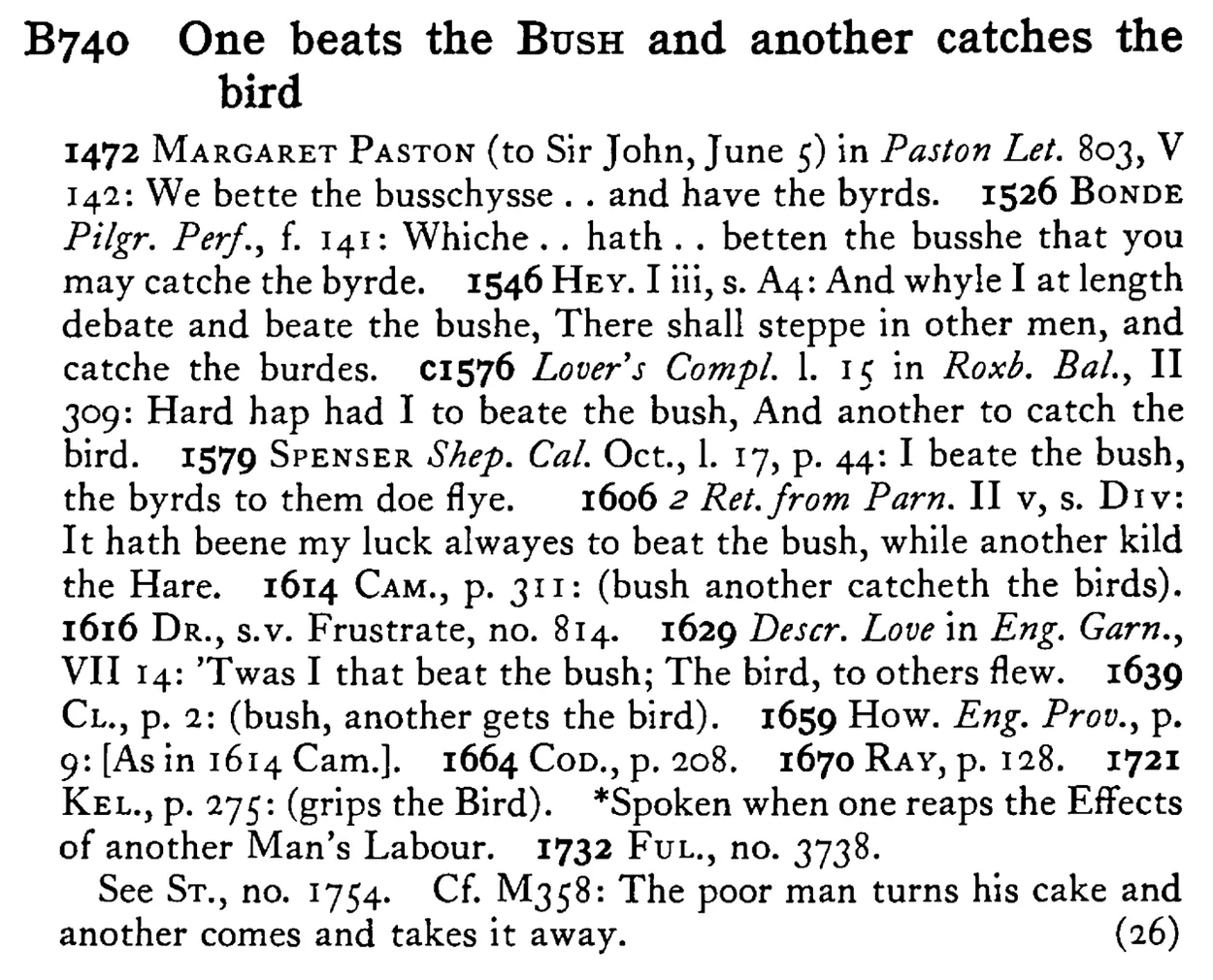 One beats the BUSH and another catches the bird - a scanned entry from Tilley's 1950 Dictionary of Proverbs.