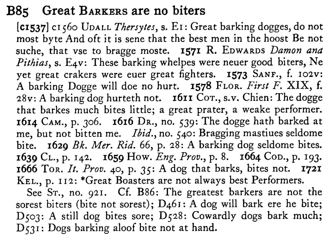 Great BARKERS are no biters - a scanned entry from Tilley's 1950 Dictionary of Proverbs.