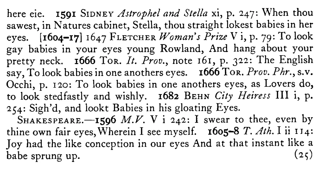 To look BABIES in another's eyes - a scanned entry from Tilley's 1950 Dictionary of Proverbs. (continuation)