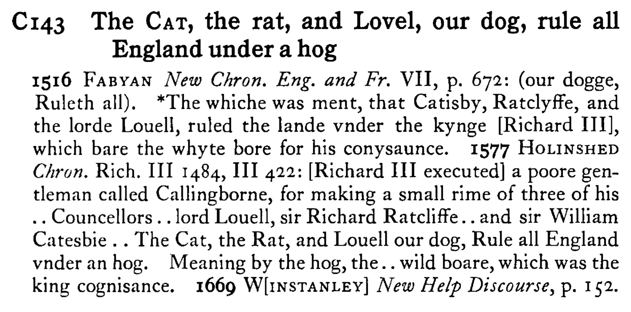 The CAT, the rat, and Lovel, our dog, rule all England under a hog - a scanned entry from Tilley's 1950 Dictionary of Proverbs.