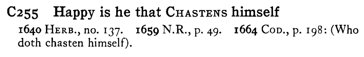 Happy is he that CHASTENS himself - a scanned entry from Tilley's 1950 Dictionary of Proverbs.
