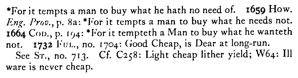 Good CHEAP is dear - a scanned entry from Tilley's 1950 Dictionary of Proverbs. (continuation)