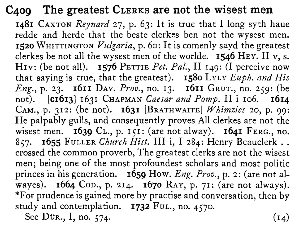 The greatest CLERKS are not the wisest men - a scanned entry from Tilley's 1950 Dictionary of Proverbs.
