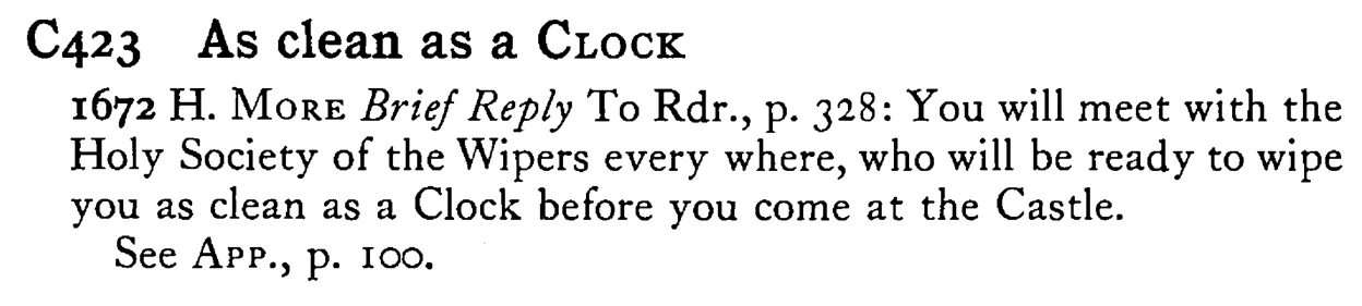 As clean as a CLOCK - a scanned entry from Tilley's 1950 Dictionary of Proverbs.