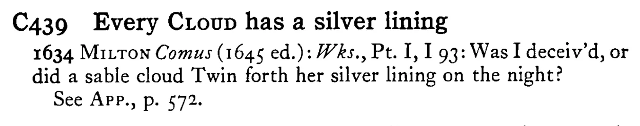 Every CLOUD has a silver lining - a scanned entry from Tilley's 1950 Dictionary of Proverbs.