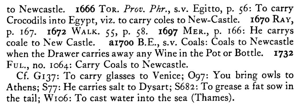 To carry COALS to Newcastle - a scanned entry from Tilley's 1950 Dictionary of Proverbs. (continuation)