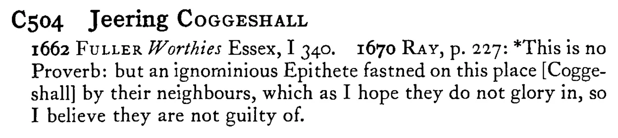 Jeering COGGESHALL - a scanned entry from Tilley's 1950 Dictionary of Proverbs.
