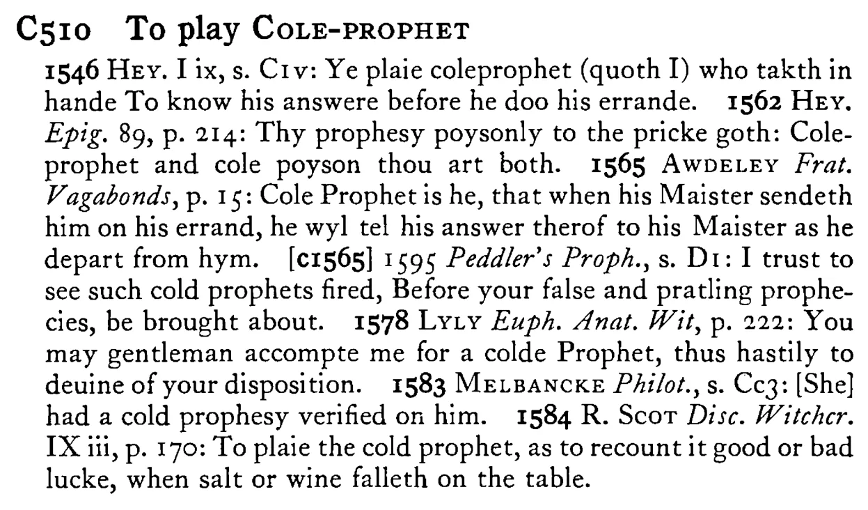 To play COLE-PROPHET - a scanned entry from Tilley's 1950 Dictionary of Proverbs.
