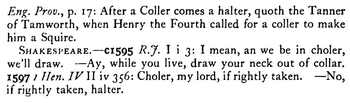 After a COLLAR comes a halter - a scanned entry from Tilley's 1950 Dictionary of Proverbs. (continuation)