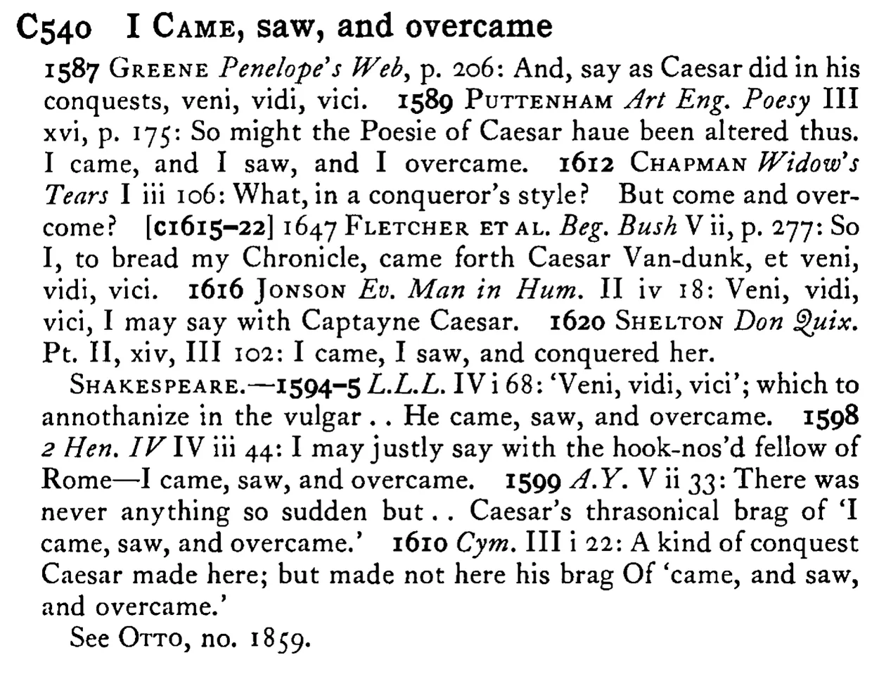 I CAME, saw, and overcame - a scanned entry from Tilley's 1950 Dictionary of Proverbs.