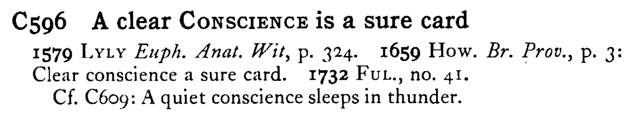 A clear CONSCIENCE is a sure card - a scanned entry from Tilley's 1950 Dictionary of Proverbs.