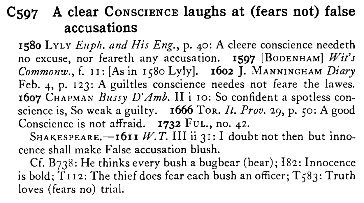 A clear CONSCIENCE laughs at (fears not) false accusations - a scanned entry from Tilley's 1950 Dictionary of Proverbs.