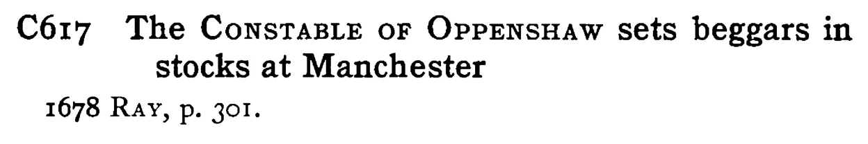 The CONSTABLE OF OPPENSHAW sets beggars in stocks at Manchester - a scanned entry from Tilley's 1950 Dictionary of Proverbs.