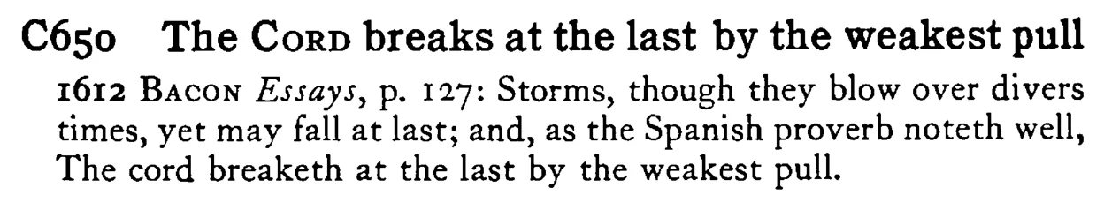 The CORD breaks at the last by the weakest pull - a scanned entry from Tilley's 1950 Dictionary of Proverbs.