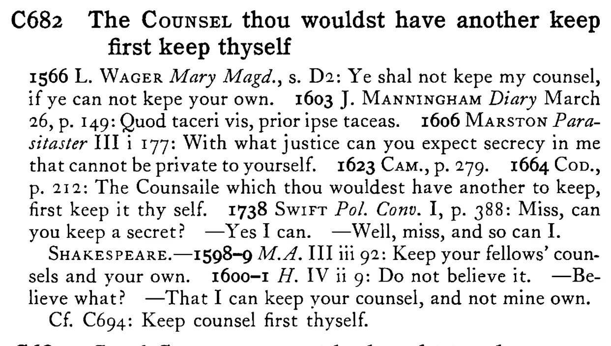 The COUNSEL thou wouldst have another keep first keep thyself - a scanned entry from Tilley's 1950 Dictionary of Proverbs.