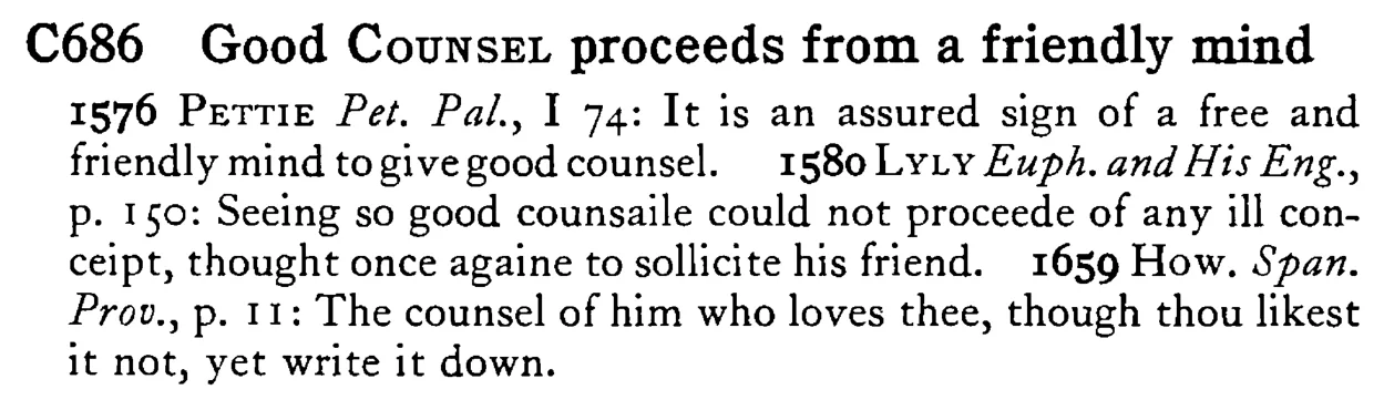 Good COUNSEL proceeds from a friendly mind - a scanned entry from Tilley's 1950 Dictionary of Proverbs.