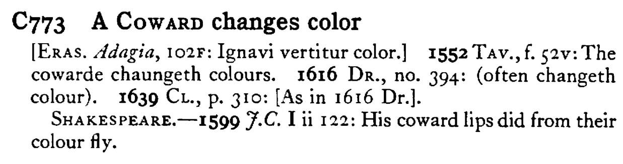 A COWARD changes color - a scanned entry from Tilley's 1950 Dictionary of Proverbs.