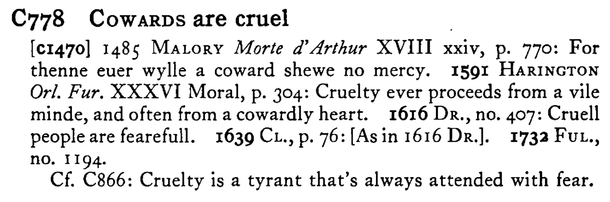 COWARDS are cruel - a scanned entry from Tilley's 1950 Dictionary of Proverbs.
